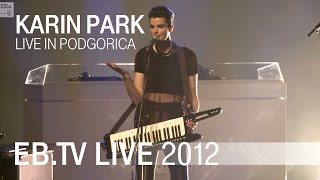 Karin Park live in Podgorica (2012)
