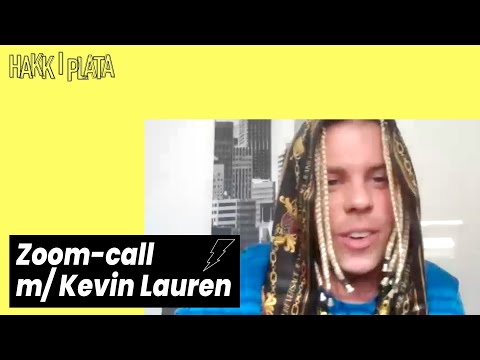 Zoom med Kevin Lauren aka kevinfra2etasje
