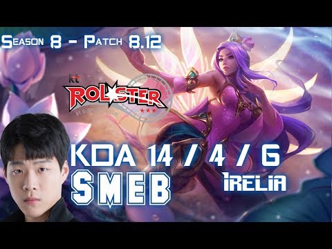 KT Smeb IRELIA vs ZOE Mid - Patch 8.12 KR Ranked