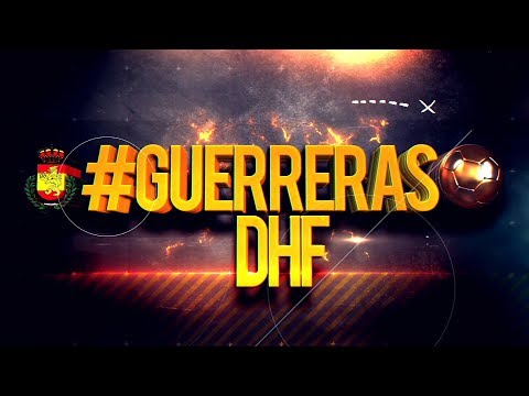 Guerreras DHF 2017/2018 - Jornada 24