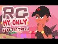 RG My Only Feat The Truth