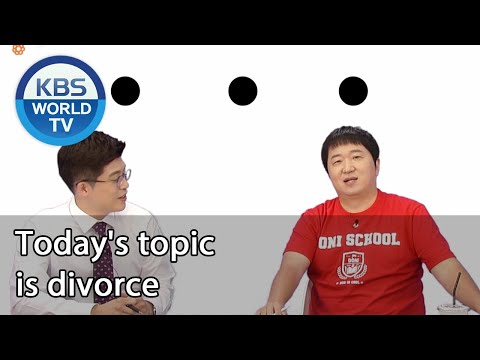 Today's topic is divorce (Studio K) | KBS WORLD TV 201001