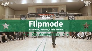 GIRIN | FABOLOUS &amp; VELOUS , CHRIS BROWN - FLIPMODE | FEEDBACKCAMP2018 | ALLSTARZ WORKSHOP