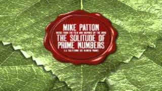 Mike Patton - 07 - Contapositive