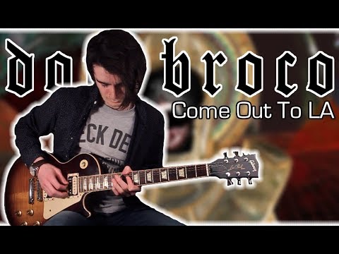 Don Broco - Come Out To LA (Guitar & Bass Cover w/ Tabs)