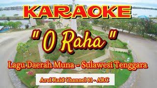 Download lagu KARAOKE - O RAHA || Lagu Daerah Muna Sulawesi Tenggara || Arul Raid Channel 81 - ARC. mp3 Download lagu KARAOKE - O RAHA || Lagu Daerah Muna Sulawesi Tenggara || Arul Raid Channel 81 - ARC. mp3