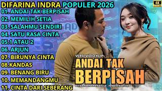 Download lagu ANDAI TAK BERPISAH - MEMILIH SETIA - SALAHMU SENDIRI || DIFARINA INDRA - OM ADELLA TERBARU 2026 mp3