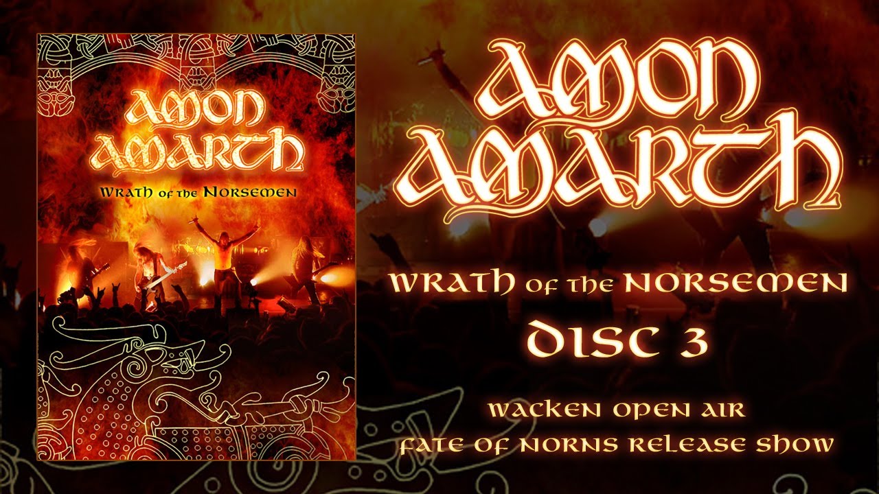 Amon Amarth "Wrath of the Norsemen" DVD 3 (OFFICIAL)