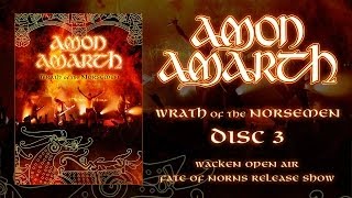 Amon Amarth "Wrath of the Norsemen" DVD 3 (OFFICIAL)
