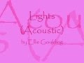 Lights (Acoustic) by Ellie Goulding (Lyrics) 