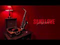 Tobii Saxo Love ชุดนอนไม่ได้นอน Official Lyric Video