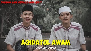 Download lagu AQIDATUL AWAM DARBUKA COVER DI AKHIR VIDIO ADA SUA... mp3
