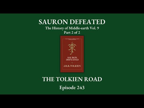 0243 - The History of Middle-earth - Vol. 9: Sauron Defeated - Pt 2 of 2