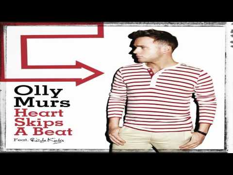 Olly Murs Feat. Rizzle Kicks - Heart Skips A Beat  [HQ]
