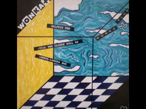 Ralphie Dee - Oempa  Loempa (Ralphie Dee Remix)