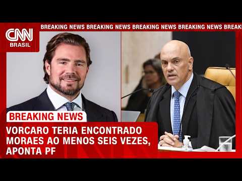 PF identifica indícios de ao menos seis encontros entre Vorcaro e Moraes | CNN 360º