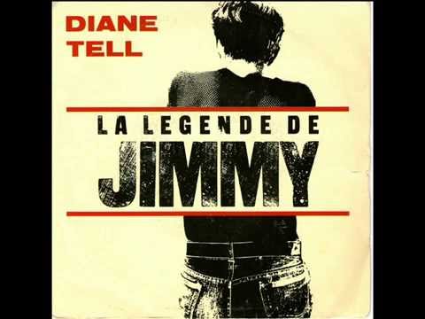 Diane Tell - La légende De Jimmy