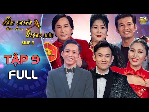 SÀN CHIẾN GIỌNG HÁT MÙA 3 - TẬP 9 | Dương Triệu Vũ, Kim Tử Long quyết chiến vì cô gái xinh đẹp