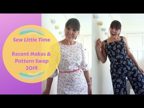 Sew Little Time - My Recent Makes & Pattern Swap 2019 - Vlog #27