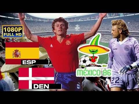 SPAIN vs DENMARK 5-1 / WORLD CUP MEXICO 1986 / ROUND 16/ Full HD 1080p
