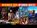Top 10 Upcoming Movies In November 2025 In Hindi Upcoming Bollywood South Indian Films Nov 2025