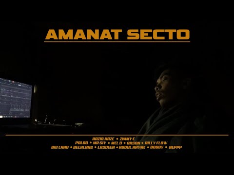 AMANAT SECTO - Haziq Haze x SECTO