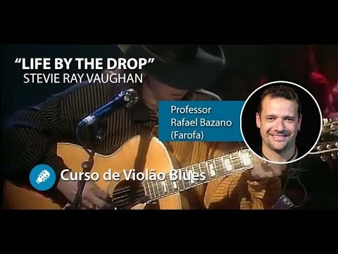Life by the drop - Stevie Ray Vaughan