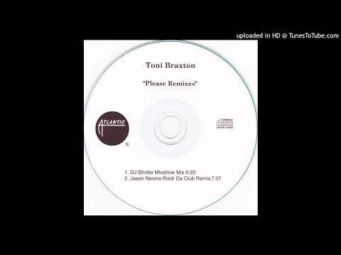 Please Jason Nevins Rock Da Club Remix - Toni Braxton