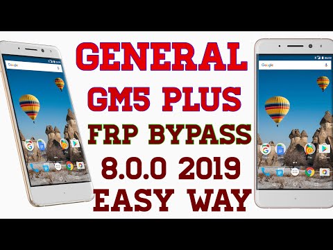 General Mobile Gm 5 Plus Frp Bypass 2019