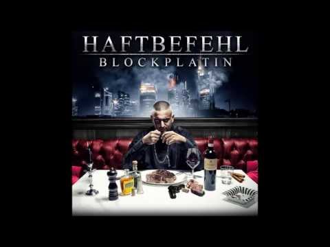 11. Ich ficke dich (feat. Xatar) - Haftbefehl - Blockplatin