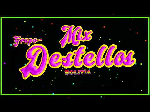 MIX GRUPO DESTELLOS 🇧🇴 ✘ DJ BALDOMERO