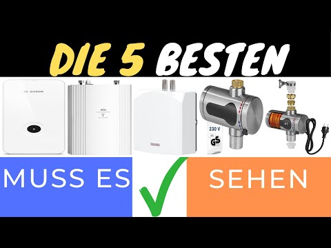 DIE BESTEN ELEKTRISCHEN DURCHLAUFERHITZER 2025 🔥💧 | BOSCH, AEG & MEHR IM VERGLEICH!
