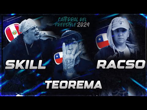 SKILL vs TEOREMA vs RACSO (BATALLÓN) | FILTROS | Catedral del Freestyle 2024