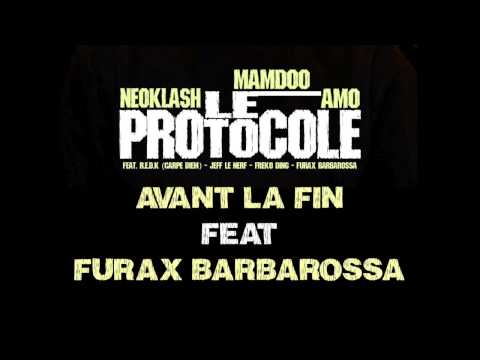 FURAX BARBAROSSA - AMO _ MAMDOO _ NEOKLASH _ Avant la fin