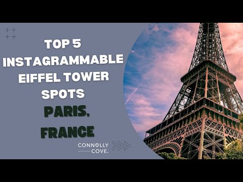 Top 5 Instagrammable Eiffel Tower spots in Paris, France | Paris | Things to do in Paris