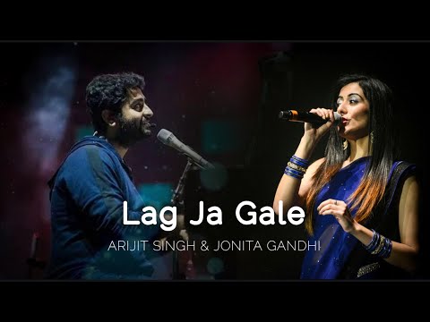 Lag Ja Gale - English Translation | Arijit Singh, Jonita Gandhi