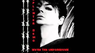 GARY NUMAN - SHORT SPLINTER DEMO - WE&#39;RE THE UNFORGIVEN