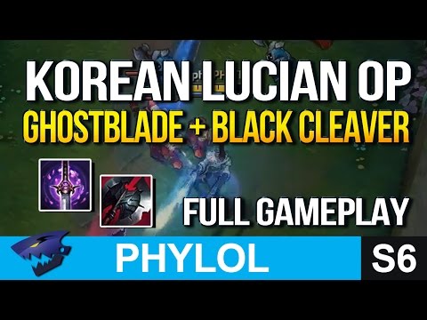 KOREAN LUCIAN BUILD - GHOSTBLADE + BLACKCLEAVER Full Gameplay (League of Legends)