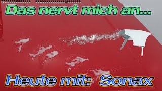 Neues Format! "Das nervt mich an...." Heute mit Sonax! Freu mich über euer Feedback!