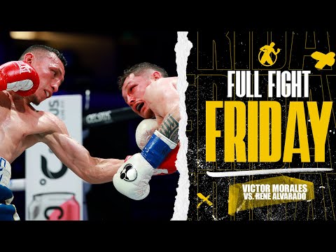 Full Fight | Victor Morales vs. Rene Alvarado | "El Gemelo" proves that he's still a contender!
