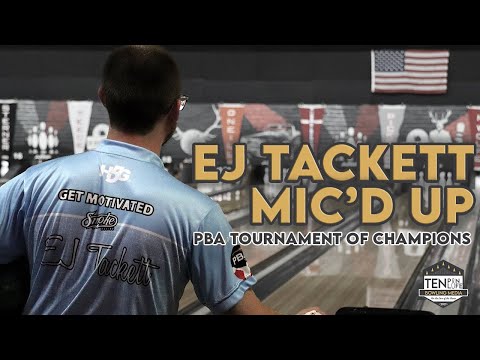 EJ Tackett | Mic'd Up | Tournament of Champions | Ten Pin Life