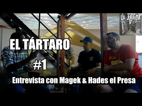 El Tártaro #1. Entrevista con Magek y Hades el Presa de Abora Blood.
