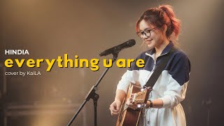 Download lagu Hindia - everything u are | Female Vocal | Acoustic cover by KaiLA mp3