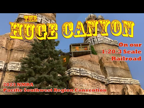 Scenery on the HUGE CANYON on our 1:20.3 Scale Model Railroad