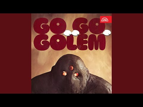 Go-Go Golem I.
