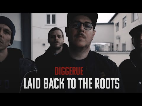 Diggerue - Laid Back to the Roots (prod. by Freshmaker)