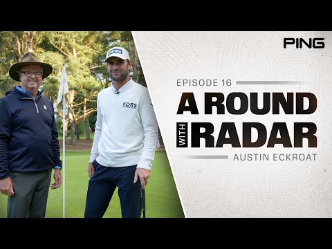 A Round With Radar - Episode 16: Austin Eckroat