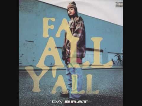 Da Brat - Fa All Y'all