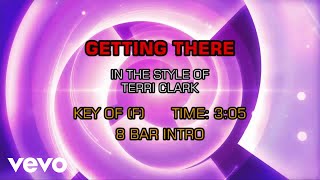 Terri Clark - Getting There (Karaoke)