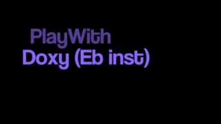 Doxy Play along-Concert Bb, for Eb instruments